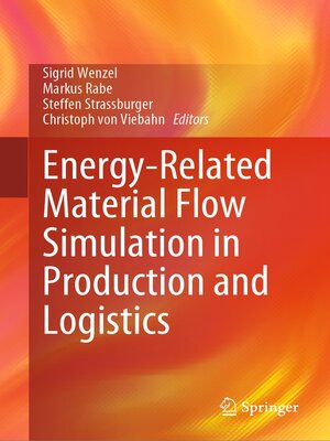 cover image of Energy-Related Material Flow Simulation in Production and Logistics